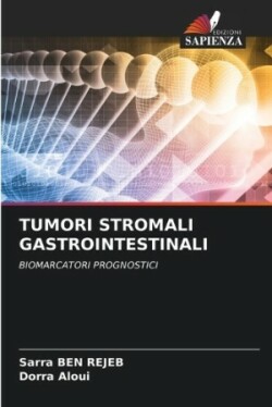 Tumori Stromali Gastrointestinali