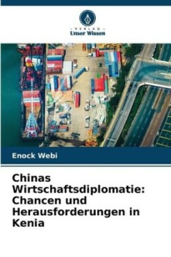 Chinas Wirtschaftsdiplomatie