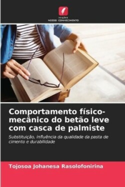 Comportamento físico-mecânico do betão leve com casca de palmiste