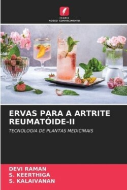 Ervas Para a Artrite Reumat�ide-II