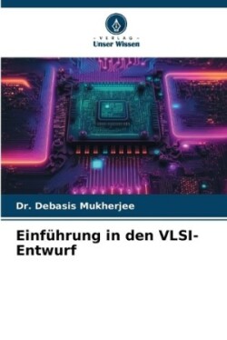 Einführung in den VLSI-Entwurf