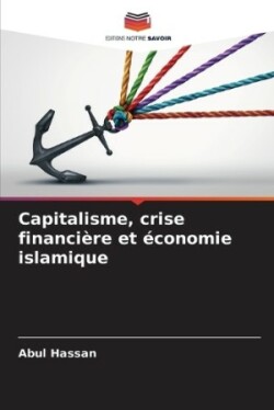 Capitalisme, crise financi�re et �conomie islamique