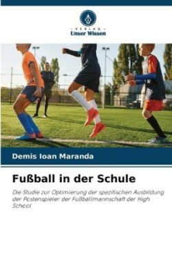 Fußball in der Schule