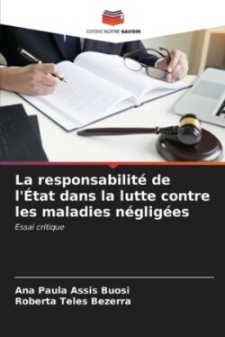 responsabilité de l'État dans la lutte contre les maladies négligées