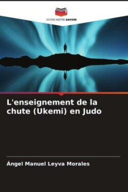 L'enseignement de la chute (Ukemi) en Judo