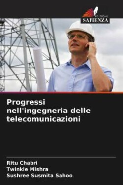 Progressi nell'ingegneria delle telecomunicazioni