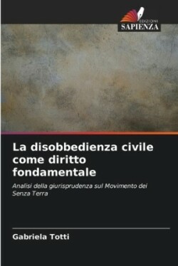 disobbedienza civile come diritto fondamentale