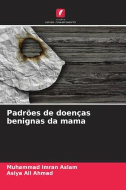 Padr�es de doen�as benignas da mama