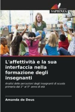 L'affettività e la sua interfaccia nella formazione degli insegnanti