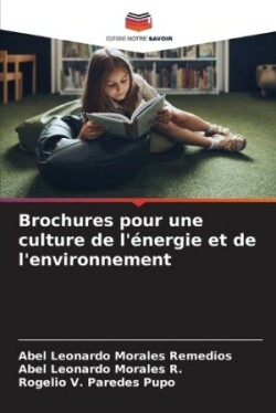 Brochures pour une culture de l'�nergie et de l'environnement