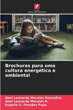 Brochuras para uma cultura energ�tica e ambiental