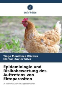 Epidemiologie und Risikobewertung des Auftretens von Ektoparasiten