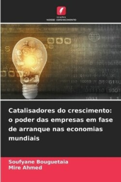 Catalisadores do crescimento