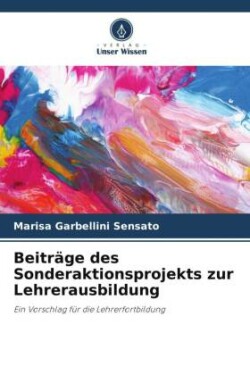 Beitr�ge des Sonderaktionsprojekts zur Lehrerausbildung