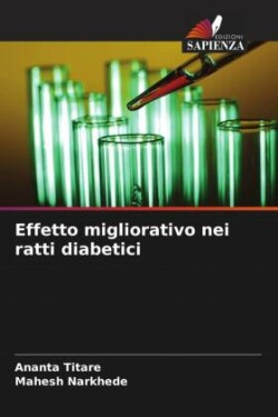 Effetto migliorativo nei ratti diabetici