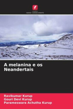 melanina e os Neandertais