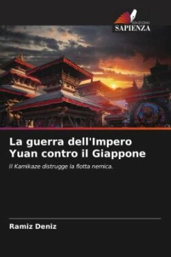 guerra dell'Impero Yuan contro il Giappone