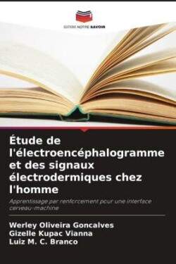 Étude de l'électroencéphalogramme et des signaux électrodermiques chez l'homme