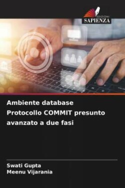 Ambiente database Protocollo COMMIT presunto avanzato a due fasi