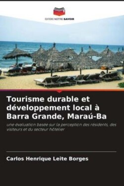 Tourisme durable et développement local à Barra Grande, Maraú-Ba