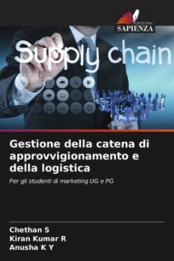 Gestione della catena di approvvigionamento e della logistica