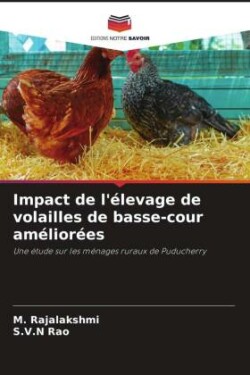 Impact de l'élevage de volailles de basse-cour améliorées