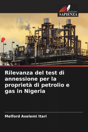 Rilevanza del test di annessione per la propriet� di petrolio e gas in Nigeria
