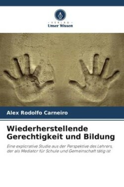 Wiederherstellende Gerechtigkeit und Bildung