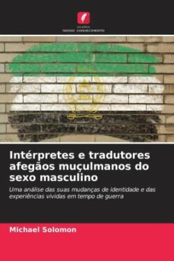 Intérpretes e tradutores afegãos muçulmanos do sexo masculino