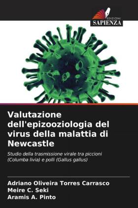 Valutazione dell'epizooziologia del virus della malattia di Newcastle