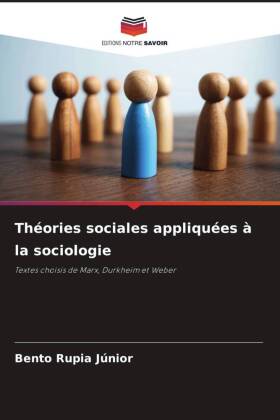 Th�ories sociales appliqu�es � la sociologie