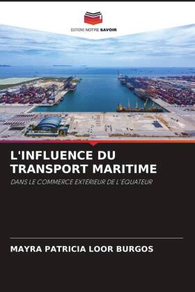 L'Influence Du Transport Maritime