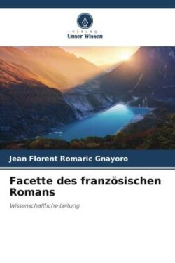 Facette des französischen Romans