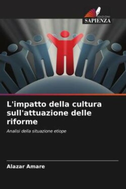 L'impatto della cultura sull'attuazione delle riforme