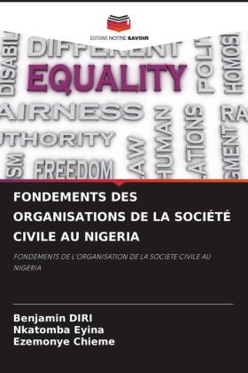 Fondements Des Organisations de la Soci�t� Civile Au Nigeria