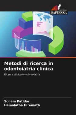 Metodi di ricerca in odontoiatria clinica