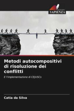 Metodi autocompositivi di risoluzione dei conflitti