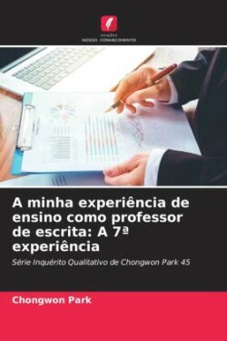 A minha experiência de ensino como professor de escrita