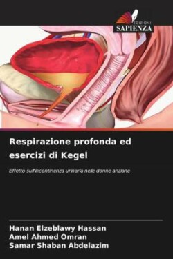 Respirazione profonda ed esercizi di Kegel