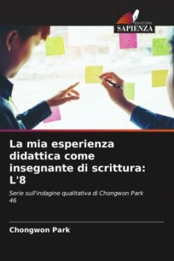 mia esperienza didattica come insegnante di scrittura