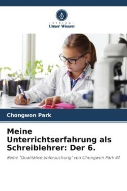 Meine Unterrichtserfahrung als Schreiblehrer