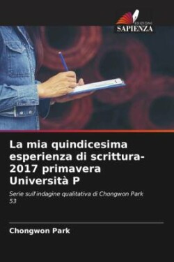 mia quindicesima esperienza di scrittura-2017 primavera Università P