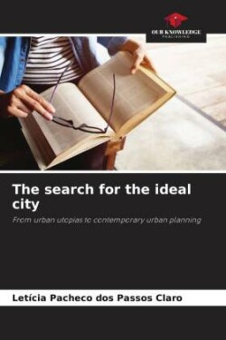 search for the ideal city