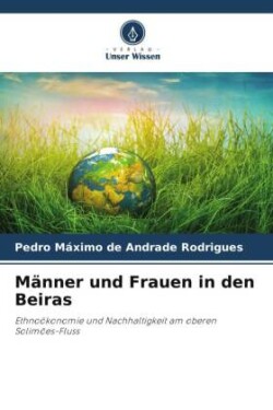 Männer und Frauen in den Beiras