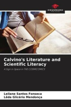 Calvino's Literature and Scientific Literacy