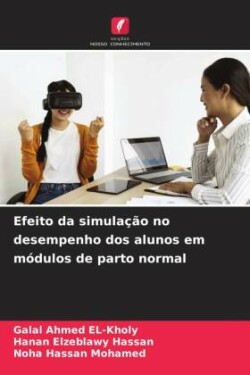 Efeito da simula��o no desempenho dos alunos em m�dulos de parto normal