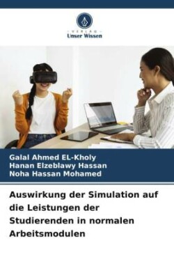 Auswirkung der Simulation auf die Leistungen der Studierenden in normalen Arbeitsmodulen