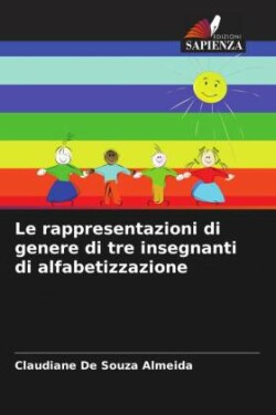 rappresentazioni di genere di tre insegnanti di alfabetizzazione