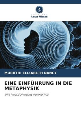 Eine Einf�hrung in Die Metaphysik