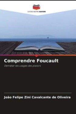 Comprendre Foucault